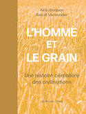 Homme et le grain (L')